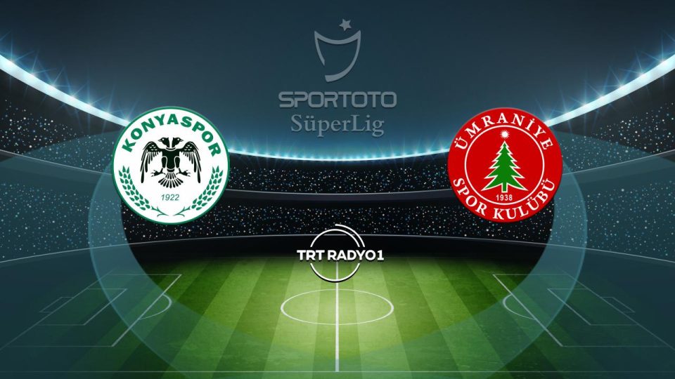 Konyaspor’un rakibi Ümraniyespor